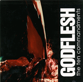 Godflesh : The Ten Commandments